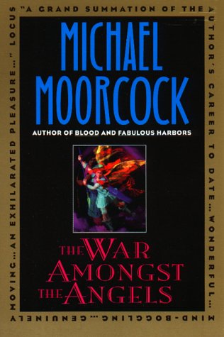 The War Amongst the Angels (9780380780792) by Moorcock, Michael