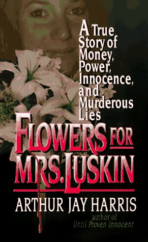 Stock image for Flowers for Mrs. Luskin for sale by Better World Books: West