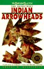 9780380782116: The Overstreet Indian Arrowheads: Identification and Price Guide
