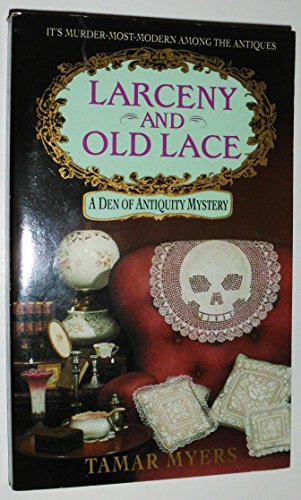 Stock image for Larceny and Old Lace (Den of Antiquity) for sale by Gulf Coast Books