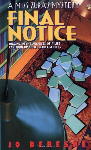 Stock image for Final Notice: A Miss Zukas Mystery for sale by SecondSale
