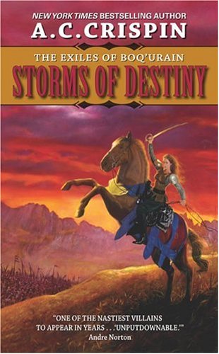 Stock image for Storms of Destiny: The Exiles of Boq'urain for sale by Half Price Books Inc.