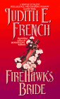 Beispielbild fr Fire Hawk's Bride zum Verkauf von Half Price Books Inc.