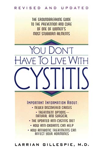 9780380787791: You Don't Have to Live With Cystitis