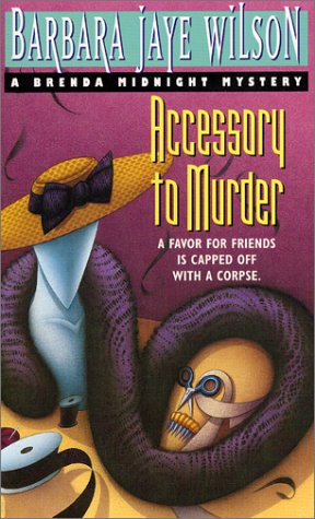 Beispielbild fr Accessory to Murder (Brenda Midnight Mysteries) zum Verkauf von Half Price Books Inc.