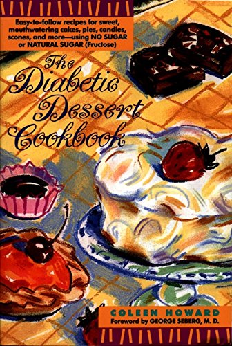 Stock image for The Diabetic Dessert Cookbook for sale by Wonder Book