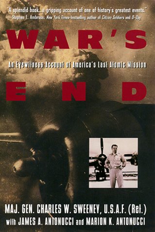Stock image for War's End: An Eyewitness Account of America's Last Atomic Mission for sale by HPB-Ruby