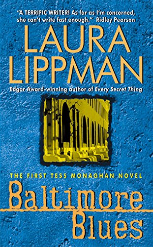 Stock image for Baltimore Blues (Tess Monaghan Novel) for sale by Gulf Coast Books