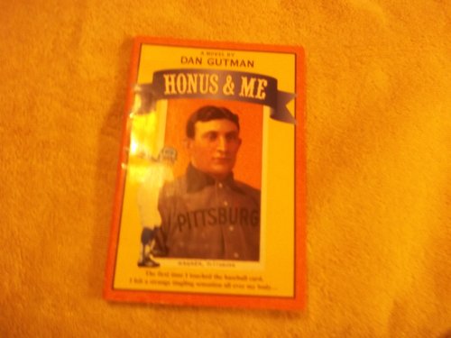 Stock image for Honus and Me A Baseball Card A for sale by SecondSale