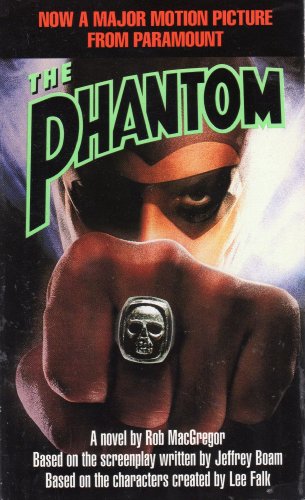 The Phantom (9780380788873) by MacGregor, Rob; Boam, Jeffrey