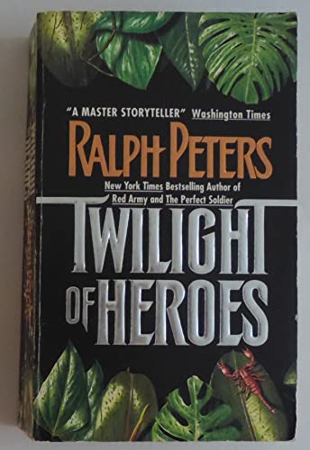 9780380788989: Twilight of Heroes