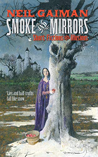 Beispielbild fr Smoke and Mirrors: Short Fictions and Illusions zum Verkauf von SecondSale