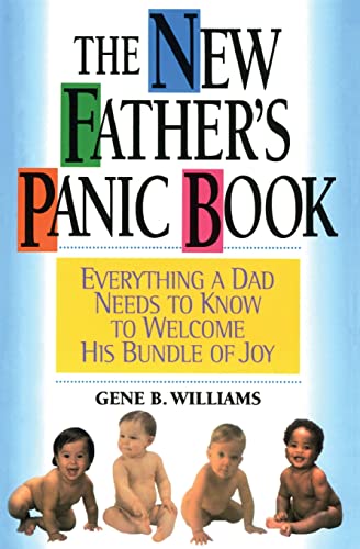 9780380789061: The New Father's Panic Book: Everything a Dad Needs to Know to Welcome His Bundle of Joy