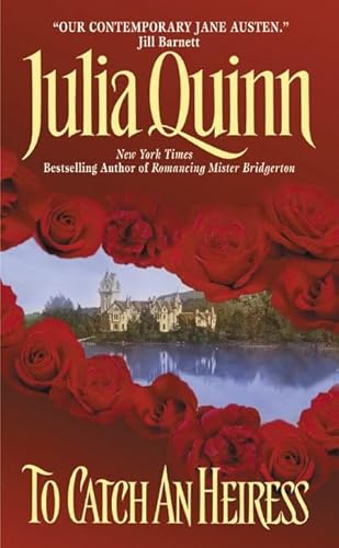 To Catch an Heiress (9780380789351) by Quinn, Julia