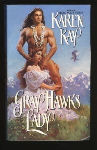 Beispielbild fr Gray Hawk's Lady zum Verkauf von Better World Books: West