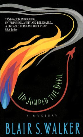Up Jumped the Devil (Darryl Billups Mystery) (9780380790258) by Walker, Blair S.