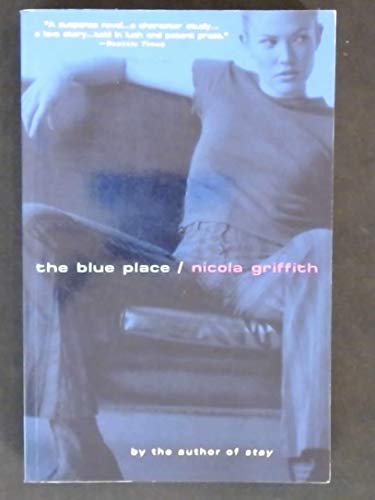 Imagen de archivo de The Blue Place a la venta por ZBK Books
