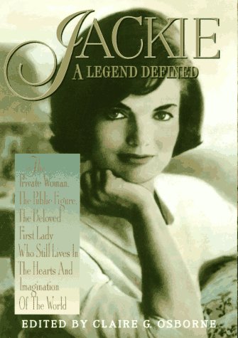 Jackie: A Legend Defined (9780380791347) by Osborne, Claire G; Adler, Bill