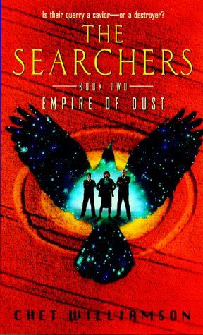 Stock image for The Searchers, Book Two: Empire of Dust (The Searchers, No 2) for sale by Half Price Books Inc.