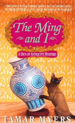 9780380792559: The Ming and I (A Den of Antiquity Mystery, 3)
