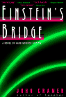 Imagen de archivo de Einstein's Bridge a la venta por BooksRun