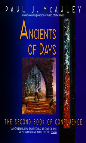 Beispielbild fr Ancients of Days: The Second Book of Confluence (Confluence Trilogy) zum Verkauf von Wonder Book