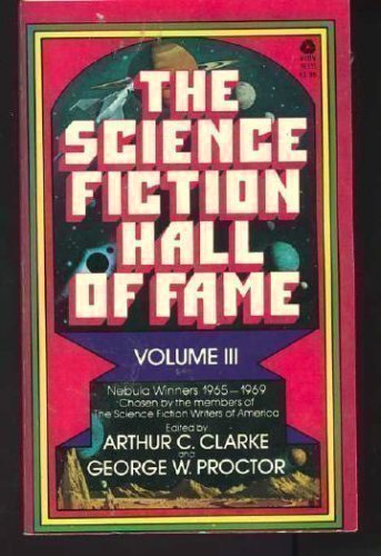 Beispielbild fr The Science Fiction Hall of Fame Vol. 3: The Nebula Winners zum Verkauf von ThriftBooks-Dallas