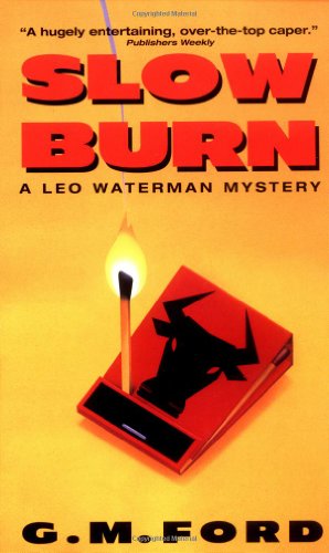 Imagen de archivo de Slow Burn (Leo Waterman Mysteries) a la venta por Wonder Book