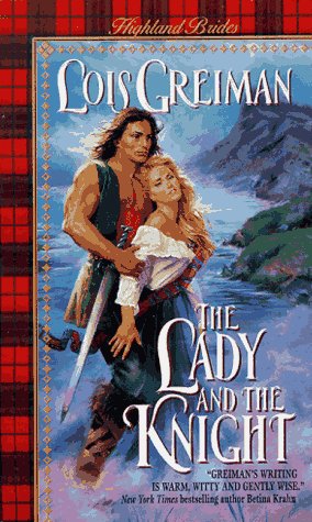Stock image for The Lady and the Knight (Highland Brides) for sale by Wonder Book