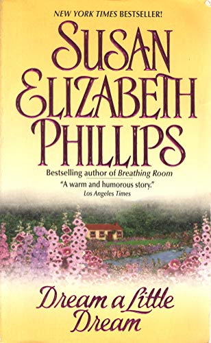 Dream a Little Dream (9780380794478) by Phillips, Susan Elizabeth