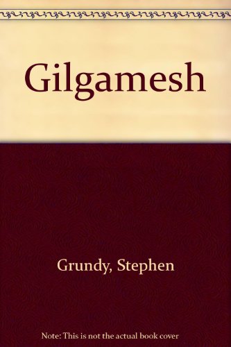 9780380794539: Gilgamesh