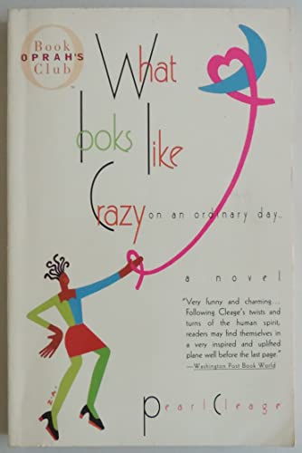 9780380794874: What Looks Like Crazy on an Ordinary Day (Oprah's Book Club)
