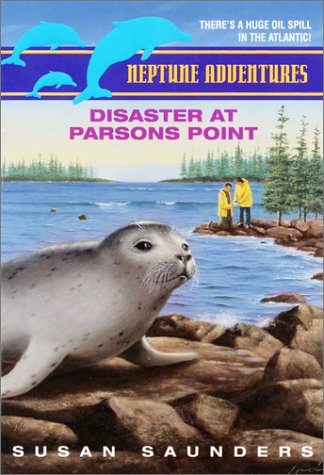 Disaster at Parsons Point (Neptune Adventures, Book 2) (9780380794898) by Saunders, Susan