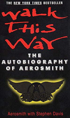 9780380795314: Walk This Way: The Autobiography of Aerosmith