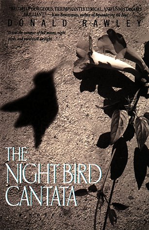 Beispielbild fr The Night Bird Cantata zum Verkauf von Powell's Bookstores Chicago, ABAA