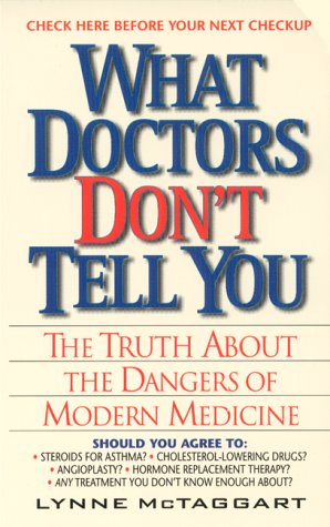 Beispielbild fr What Doctors Don't Tell You: The Truth About The Dangers Of Modern Medicine zum Verkauf von Robinson Street Books, IOBA