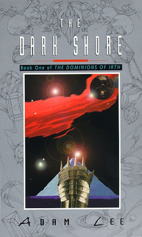 Stock image for The Dark Shore (Dominons of Irth, Book 1) for sale by HPB-Movies