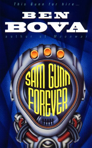 9780380797264: Sam Gunn Forever