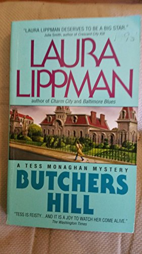 9780380798469: Butchers Hill: A Tess Monaghan Mystery