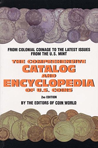 Stock image for Cc: Comp. Cat U.s. Coins (COMPREHENSIVE CATALOG AND ENCYCLOPEDIA OF US COINS) for sale by Gulf Coast Books