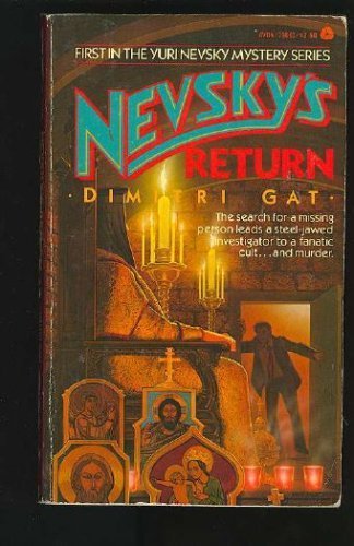 Stock image for Nevsky's Return : a Yuri Nevsky Mystery for sale by Wally's Books