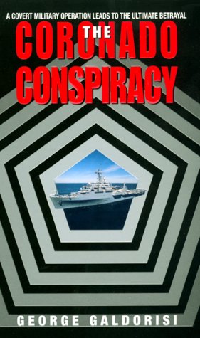 Coronado Conspiracy (9780380798933) by Galdorisi Captain, George; Galdorisi, George