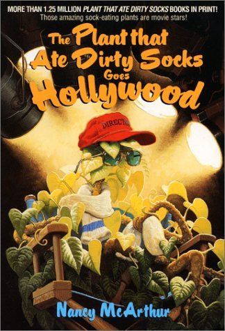 Imagen de archivo de The Plant That Ate Dirty Socks Goes Hollywood a la venta por Better World Books