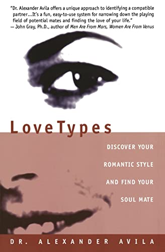 Beispielbild fr Lovetypes: Discover Your Romantic Style and Find Your Soul Mate zum Verkauf von WorldofBooks