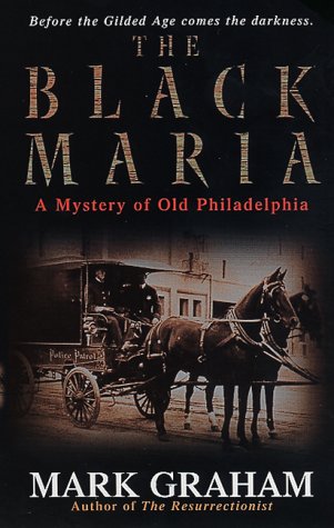 Stock image for The Black Maria (Mystery of Old Philadelphia) for sale by Wonder Book