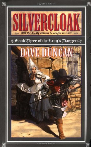 Silvercloak: Book Three of the King's Daggers
