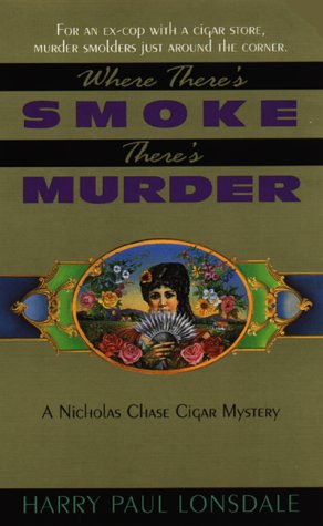 9780380802982: Where There's Smoke There's Murder (A Nicholas Chase cigar mystery)