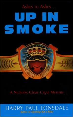Beispielbild fr Up in Smoke zum Verkauf von Better World Books