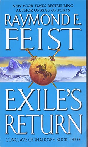 9780380803279: Exile's Return: The Epic Conclusion to the Riftwar Cycle: Conclave of Shadows Series (Conclave of Shadows, 3)
