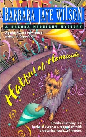 Stock image for Hatful of Homicide: A Brenda Midnight Mystery (Brenda Midnight Mysteries) for sale by Colorado's Used Book Store